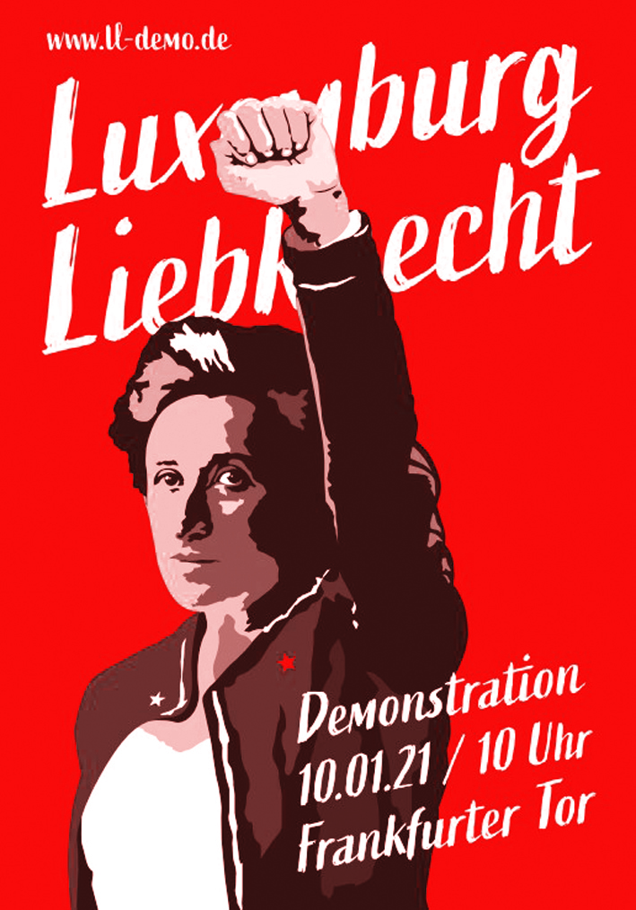 020102 LL Plakat 1 rot - Trotz alledem: Heraus zur LL-Demo! - UZ vom 8. Januar 2021 - UZ vom 8. Januar 2021