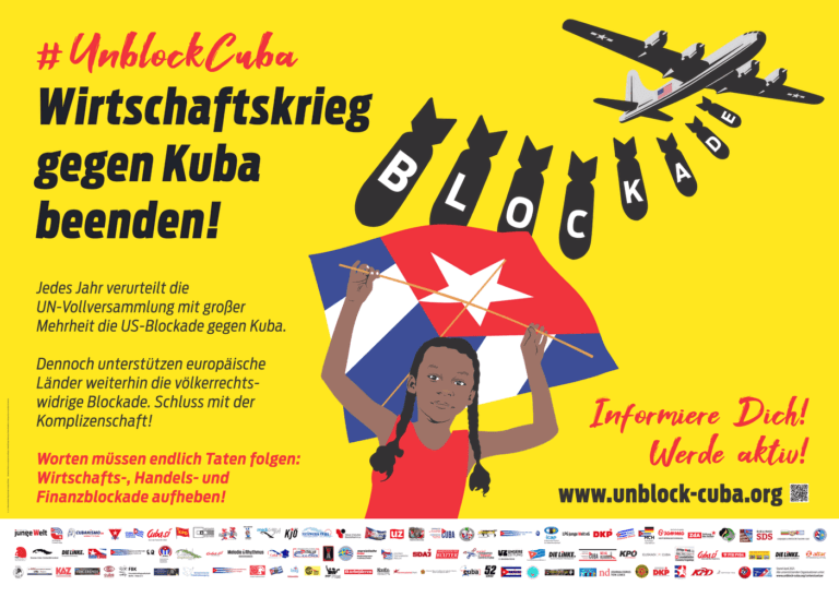 Unblock Cuba Grossflaeche - Europäische Solidaritätsaktion "Unblock Cuba" startet am Samstag - Kuba-Solidarität - Kuba-Solidarität