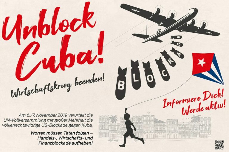beendet die blockade gegen cuba - Unblock Cuba now - Kuba-Solidarität - Kuba-Solidarität