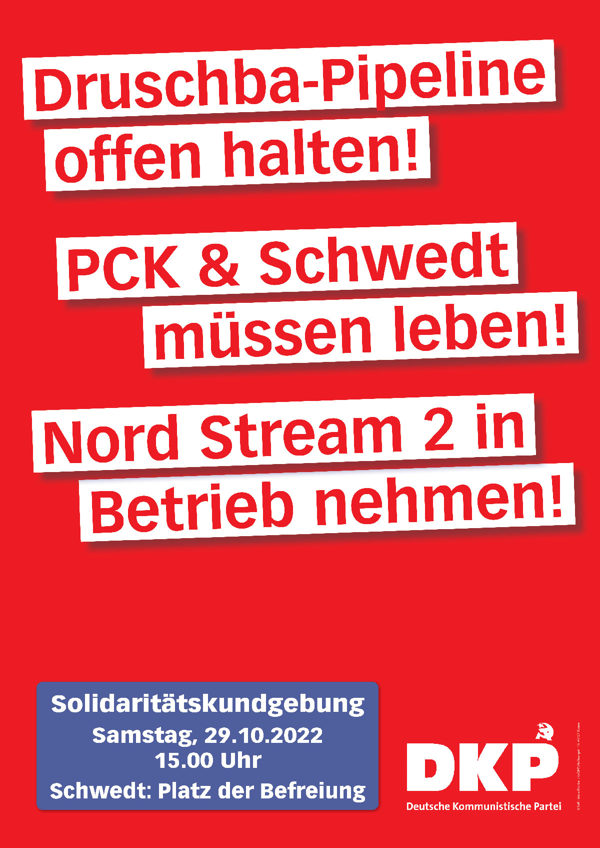 Plakat Schwedt - Soli-Kundgebung der DKP in Schwedt - UZ vom 21. Oktober 2022 - UZ vom 21. Oktober 2022