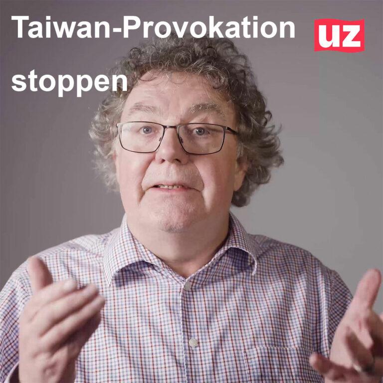 230412 taiwan - Taiwan-Provokation stoppen! - DKP in Aktion - DKP in Aktion
