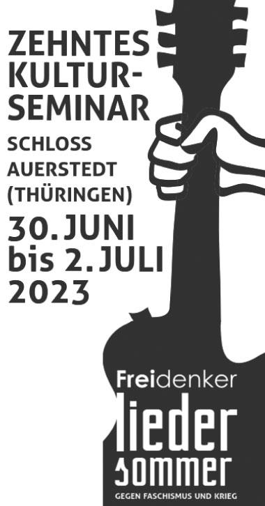 Liedersommer 23 Presse 1 - Linker Liedersommer 2023 - Deutscher Freidenker-Verband - Deutscher Freidenker-Verband