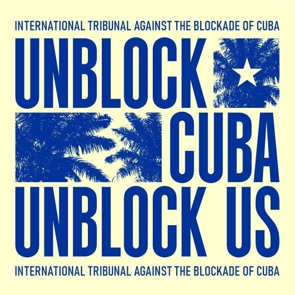 Unblock Cuba light - Tödlicher Völkerrechtsverstoß - Internationales Tribunal gegen die US-Blockade Kubas - Internationales Tribunal gegen die US-Blockade Kubas